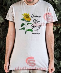 Courage Hope Strength Awareness Sunflower T-Shirt