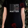Black Lives Deaths Pain Tears Hope Pride T-Shirt Matter S-3XL