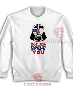 May The Fourth Be With You Sweatshirt Darth Vader Funny S-3XL