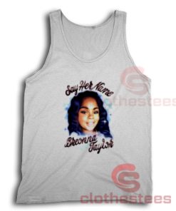 Justice for Breonna Taylor Tank Top Say Her Name For Unisex