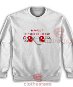 The Year of Lockdown 2020 Christmas Sweatshirt For Unisex