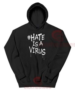 Hate-Is-A-Virus-Hoodie