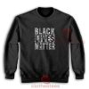 Black-Lives-Matter-George-Floyd-Quote-Sweatshirt